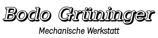 Bodo Grüninger  Mechanische Werkstatt  Heinkelstraße 41  71384 Weinstadt
